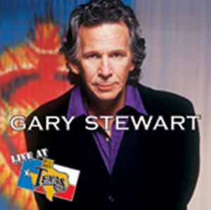 Gary Stewart- Live at Billy Bob's Texas