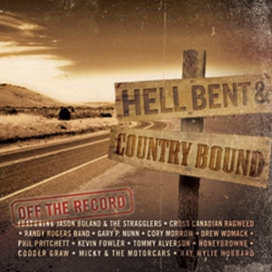Hell Bent & Country Bound- Various Artists